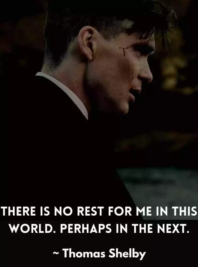 Thomas Shelby Peaky Blinders Quotes 2
