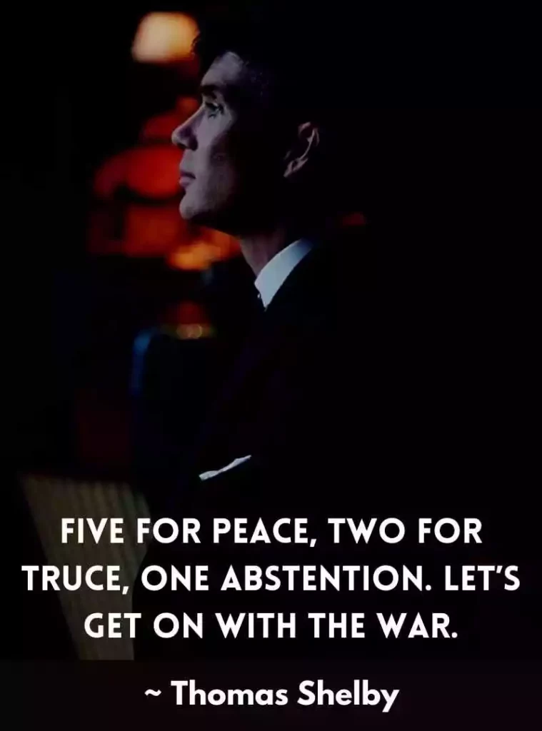 Thomas Shelby Peaky Blinders Quotes 2