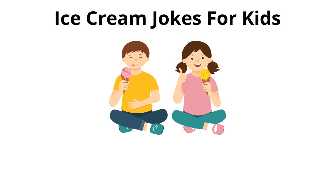 Ice Cream Jokes For Kids