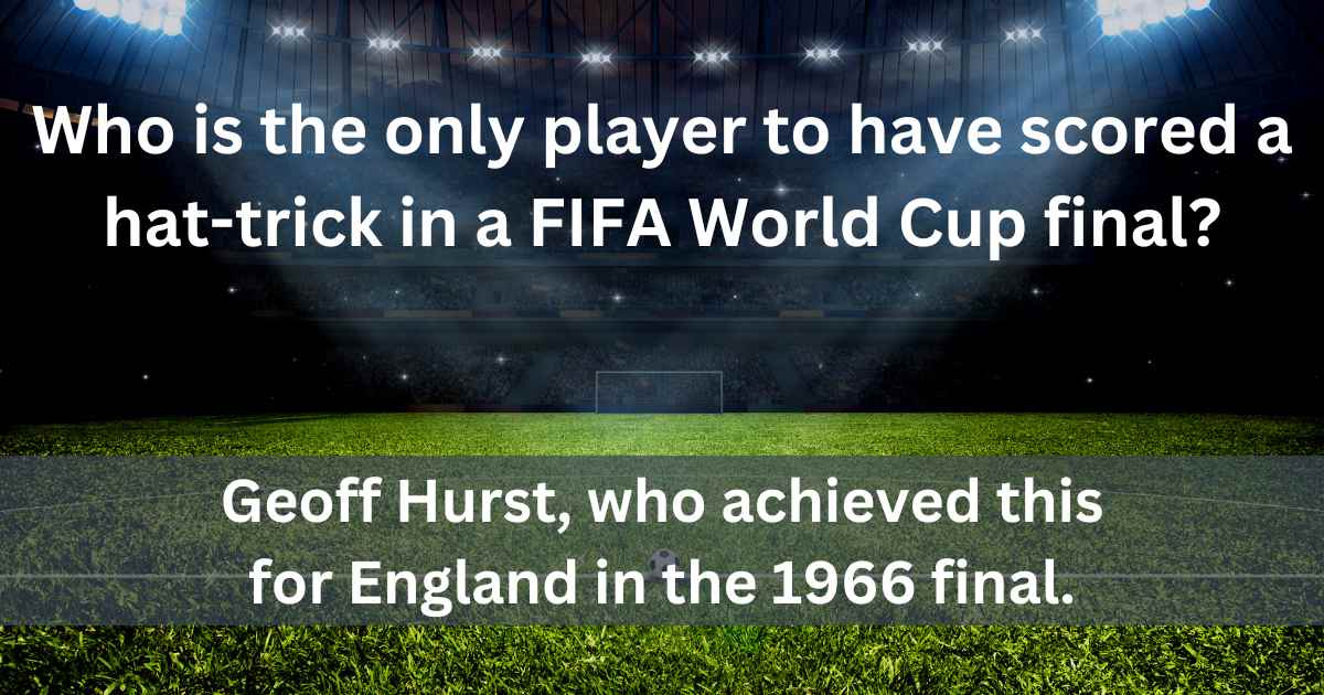 Who is the only player to have scored a hat-trick in a FIFA World Cup final