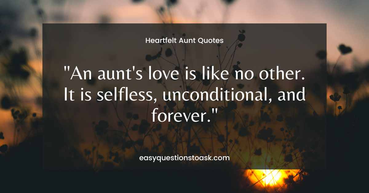 An aunt's love is like no other. It is selfless, unconditional, and forever.